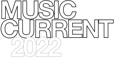 Music Current 2022